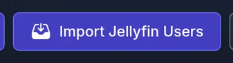 Import Jellyfin accounts on the Users page.