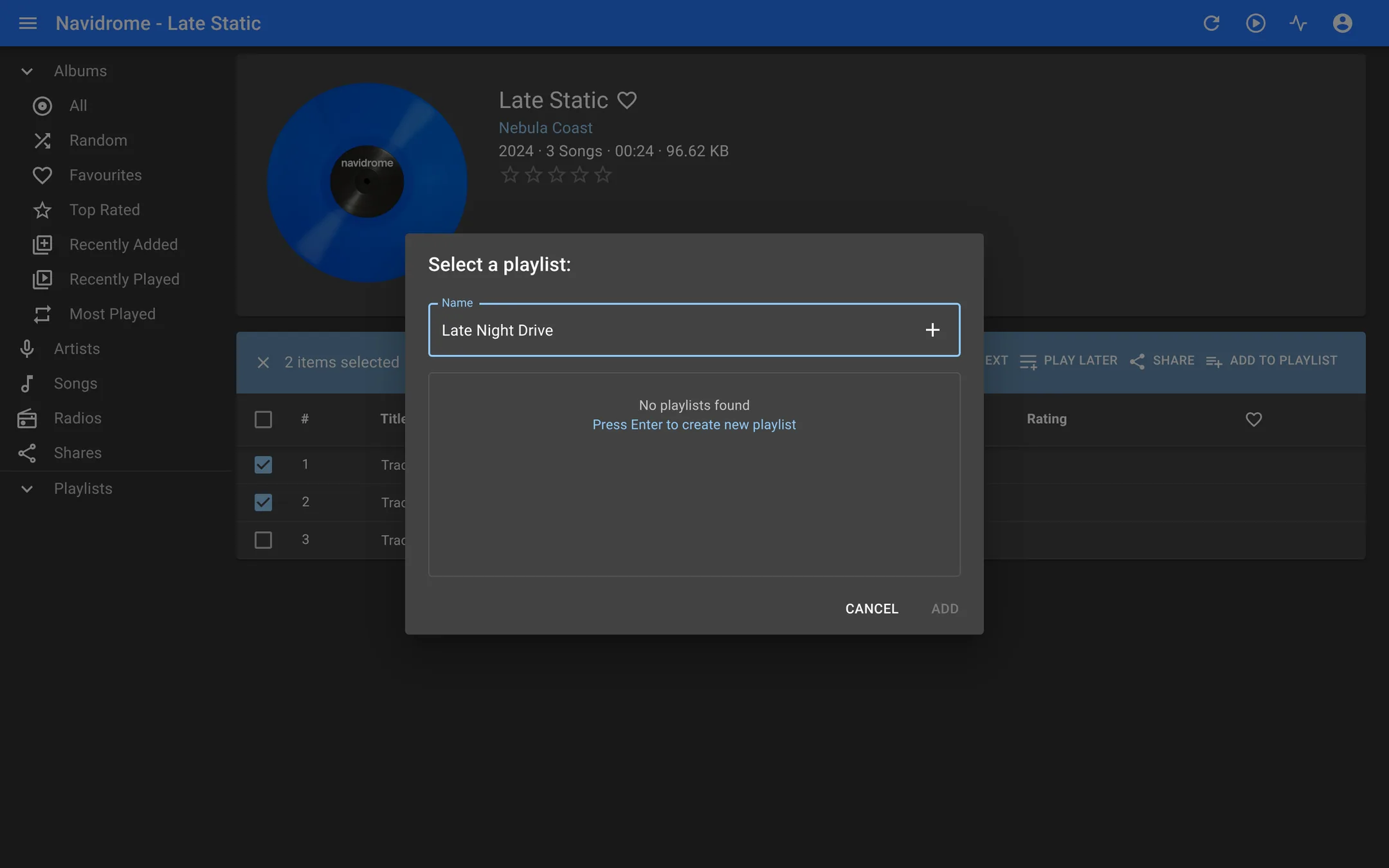 Add selected songs to a new or existing playlist.