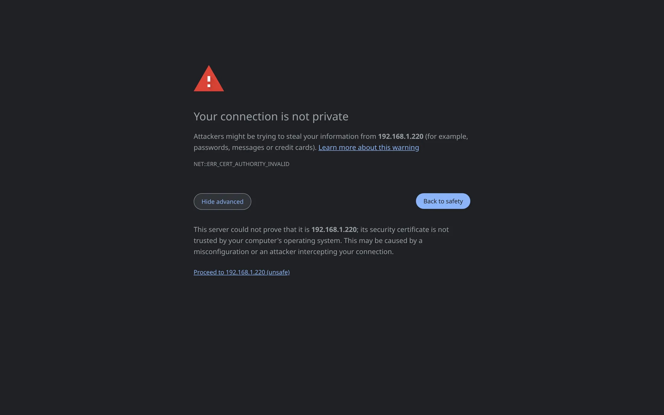 Proceed past the self-signed certificate warning.
