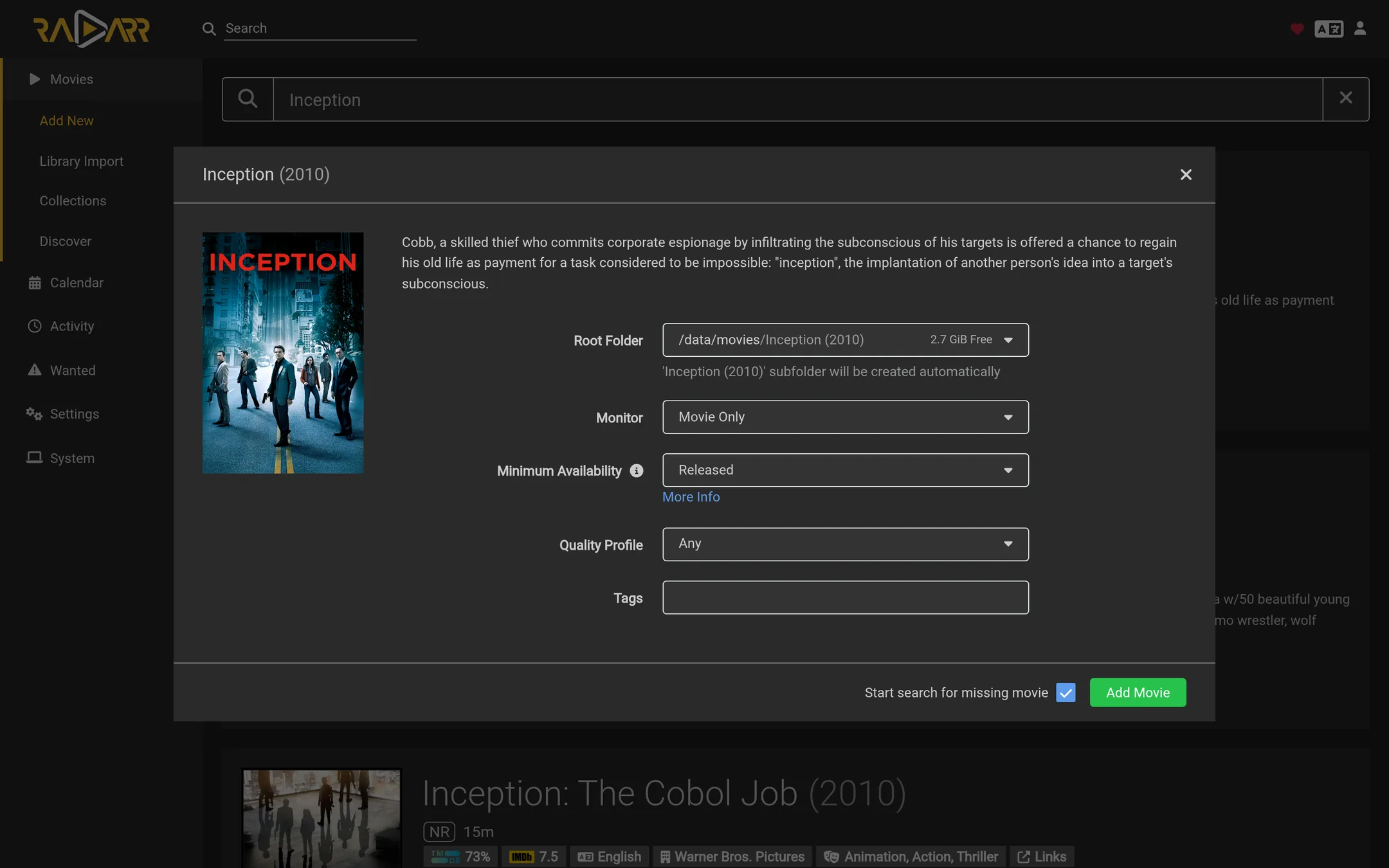 Add a movie with the root folder and quality profile set.